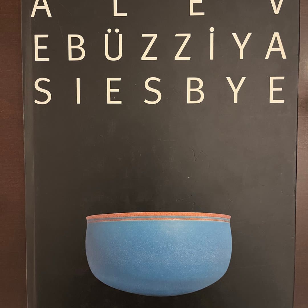 Kitap : Alev Ebüzziya Siesbye.