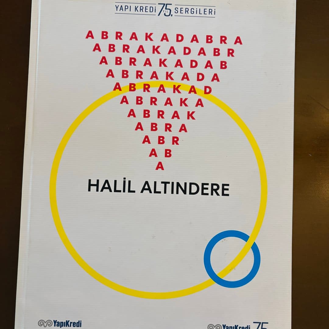 Halil Altindere exhibition catalog from Yapı Kredi's 75th anniversary series, featuring 'Abrakadabra'. - Photo 1