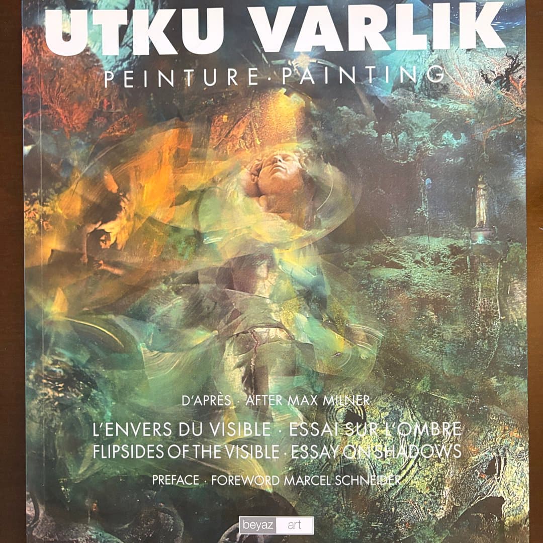 Utku Varlik Painting art book exploring visible and shadows, with a preface by Marcel Schneider. - Photo 1